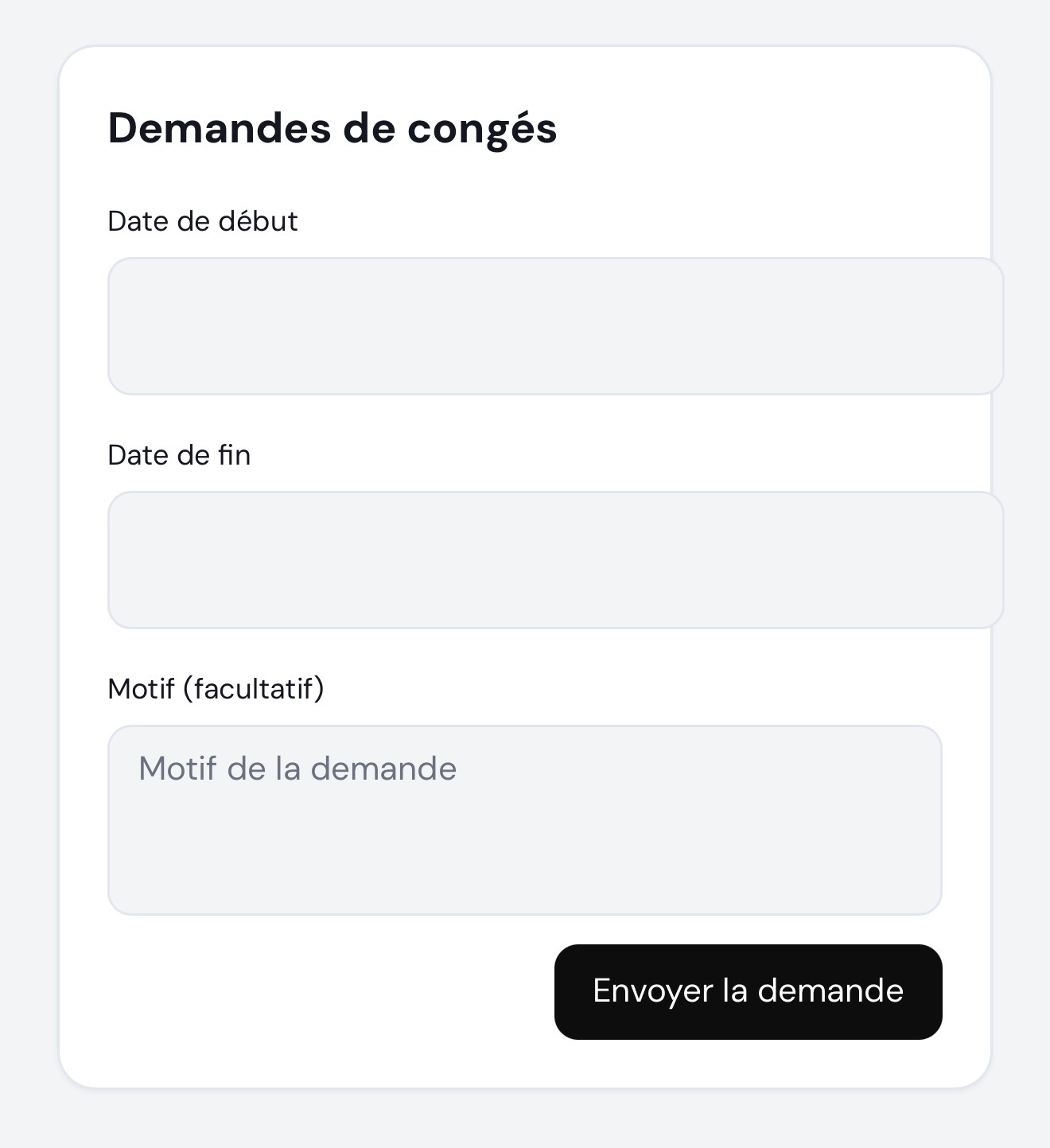 Formulaire de demande de congés avec date de début, date de fin et motif